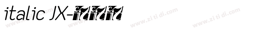 italic JX字体转换